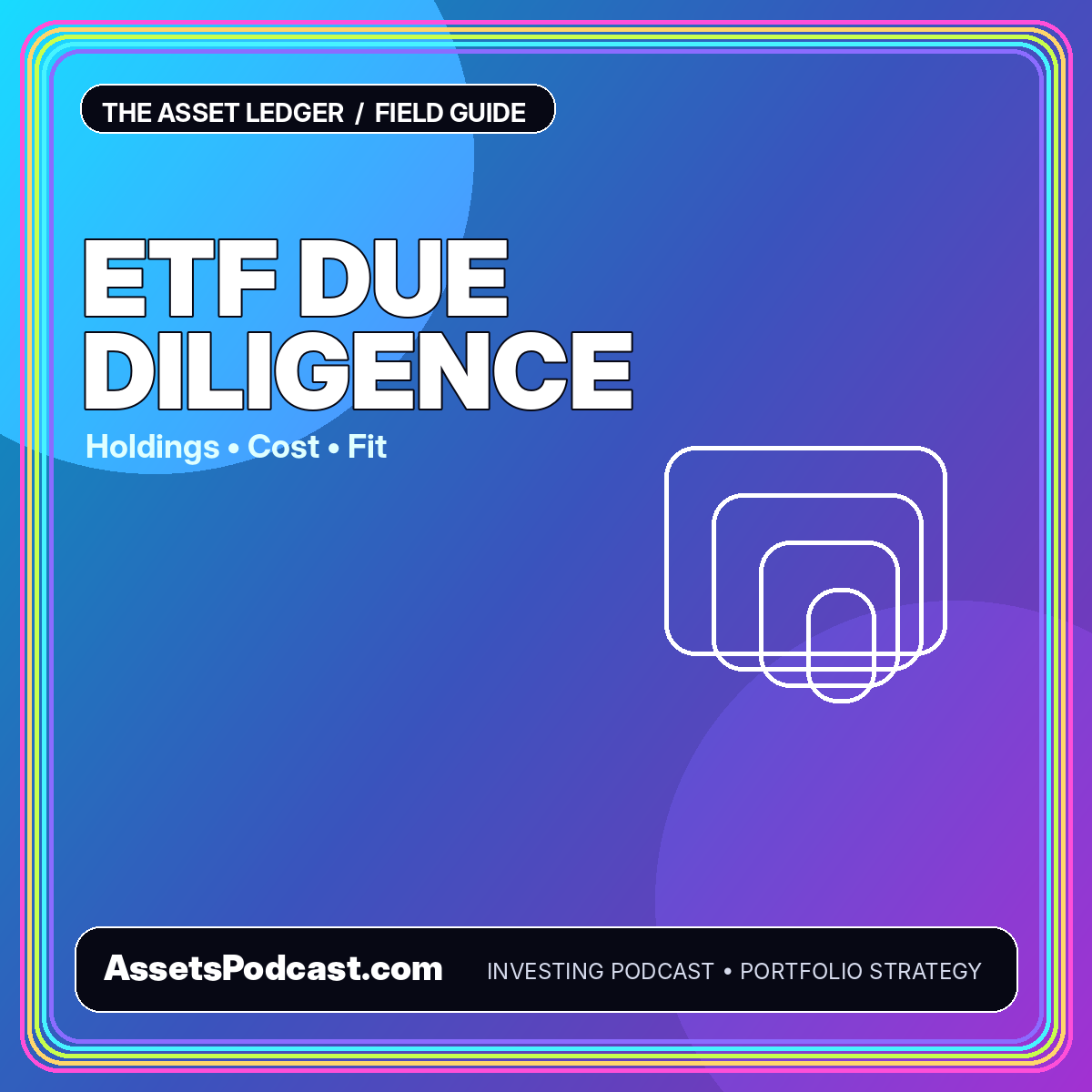 Neon typography card reading ETF Due Diligence with layered fund tiles